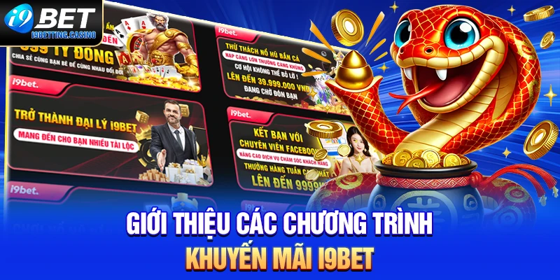 Giới thiệu các chương trình khuyến mãi I9BET
