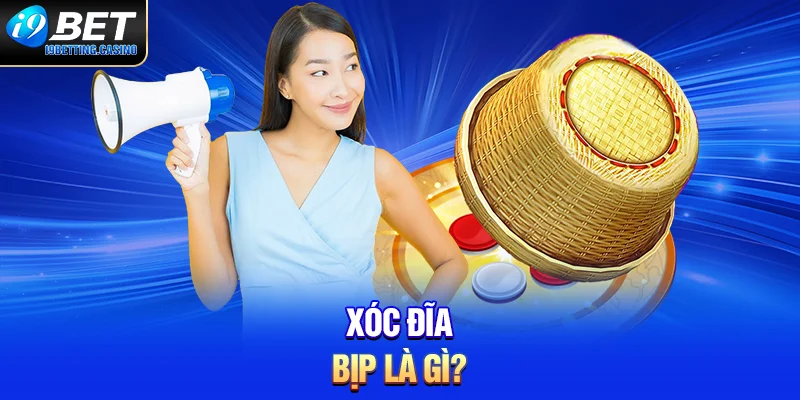 Xóc đĩa bịp là gì?