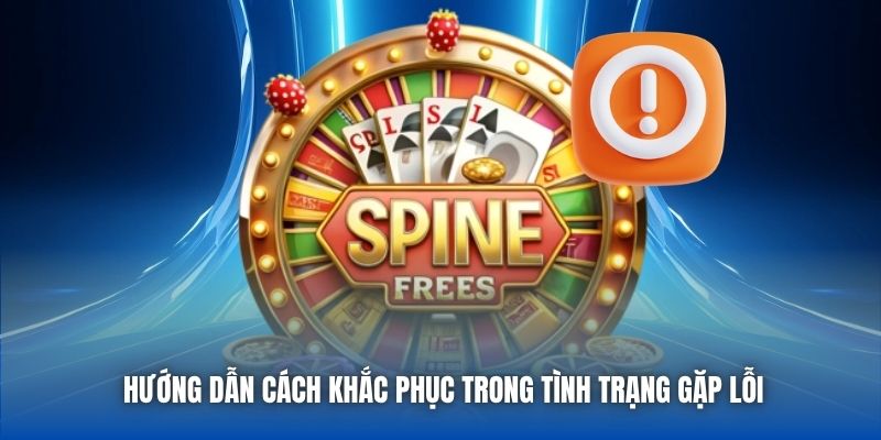 Hướng dẫn cách khắc phục trong tình trạng gặp lỗi